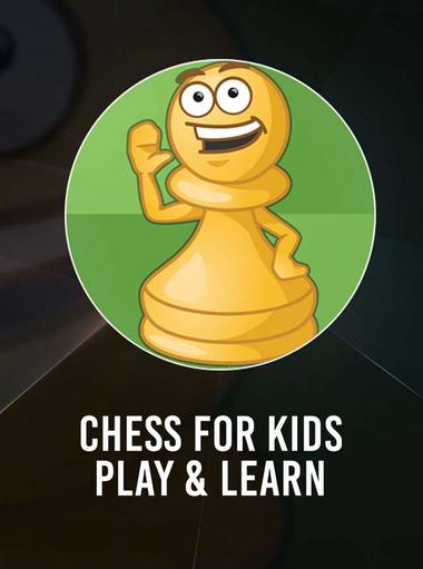 Chess for Kids - Play & Learn