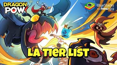 Dragon POW! La Tier List des Dragons les Plus Puissants